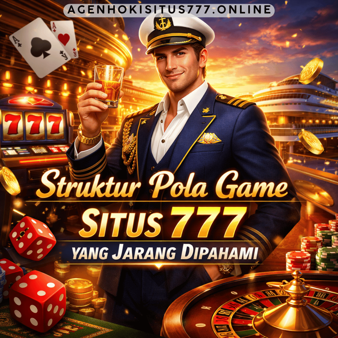 Struktur Pola Game Situs 777 yang Jarang Dipahami